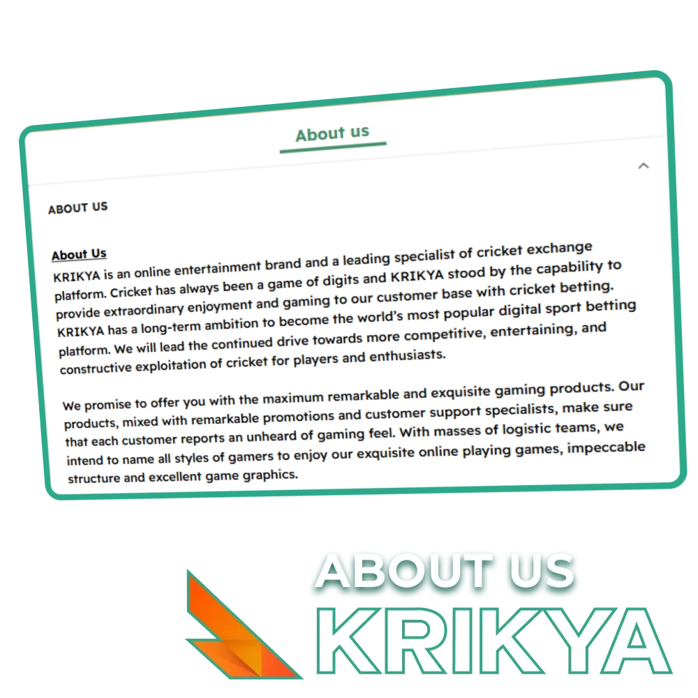 Know more about Krikya betting company on special page.